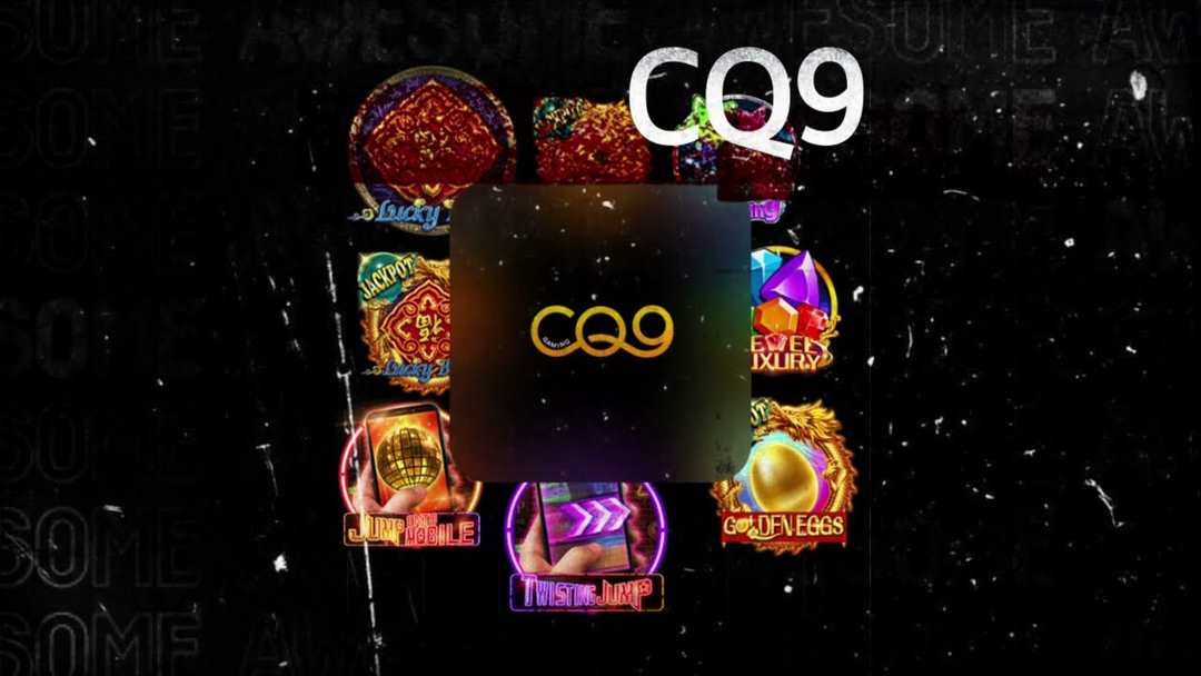 CQ9 Gaming là nhà phát hành mang đến trải nghiệm độc đáo